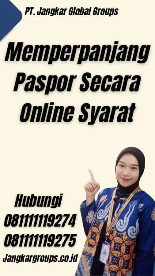 Memperpanjang Paspor Secara Online Syarat