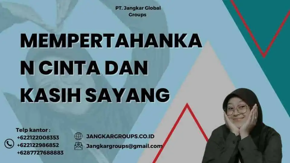 Mempertahankan Cinta dan Kasih Sayang