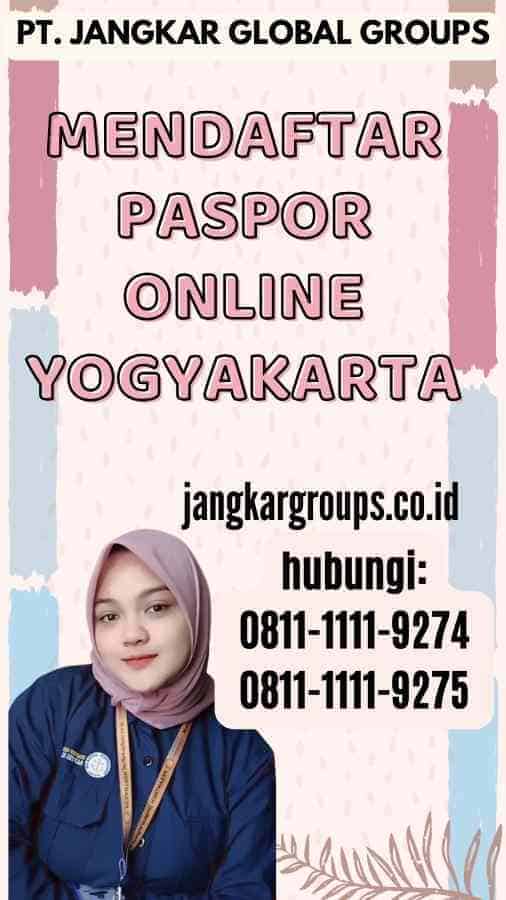 Mendaftar Paspor Online Yogyakarta