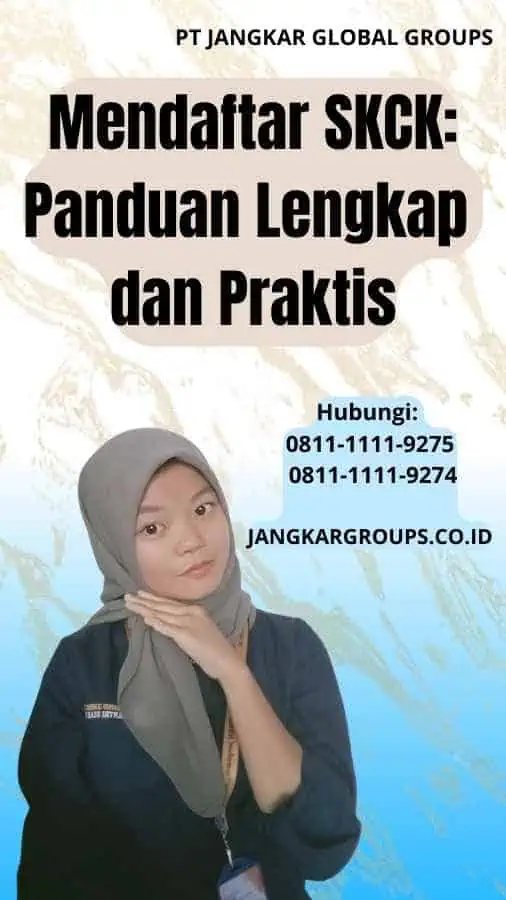 Mendaftar SKCK Panduan Lengkap dan Praktis