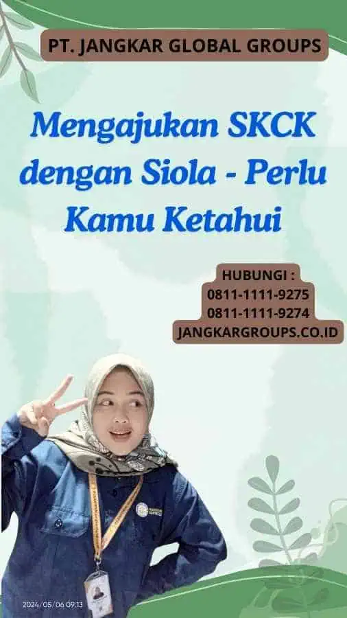 Mengajukan SKCK dengan Siola - Perlu Kamu Ketahui