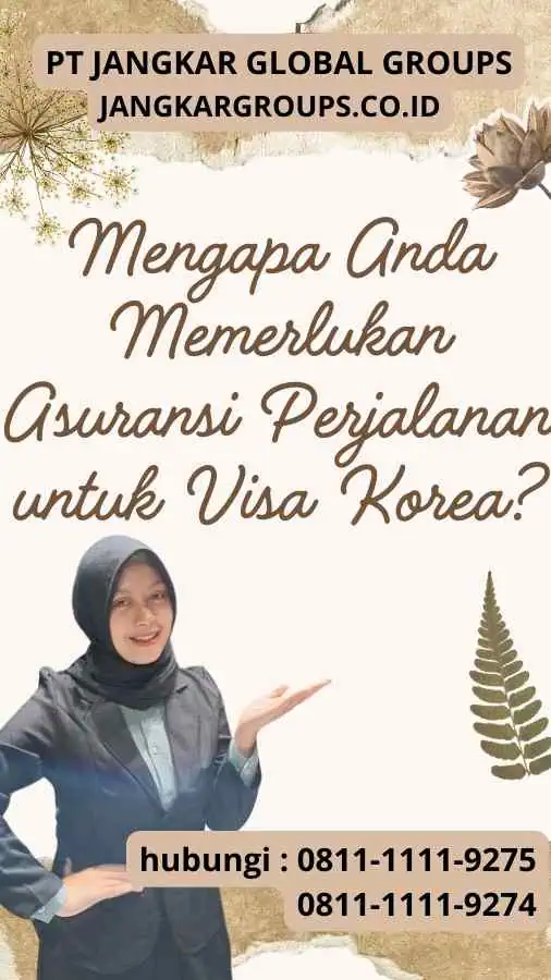 Mengapa Anda Memerlukan Asuransi Perjalanan untuk Visa Korea