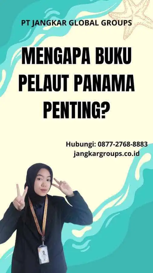 Mengapa Buku Pelaut Panama Penting?