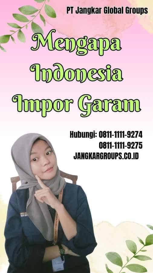 Mengapa Indonesia Impor Garam