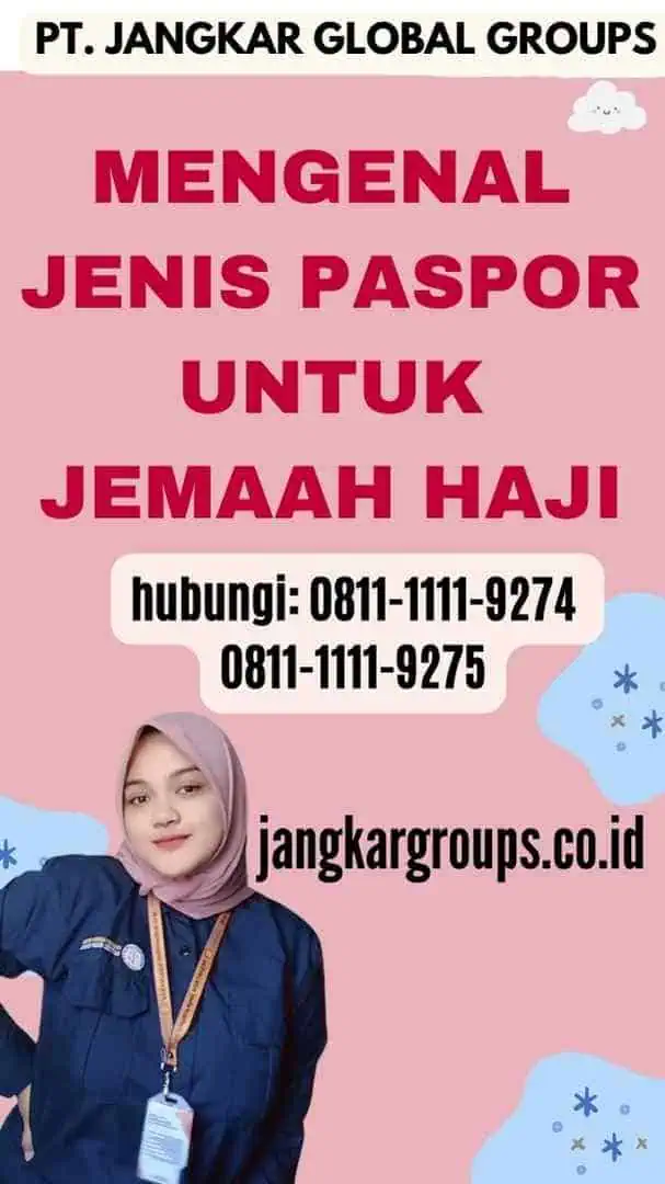 Mengenal Jenis Paspor untuk Jemaah Haji