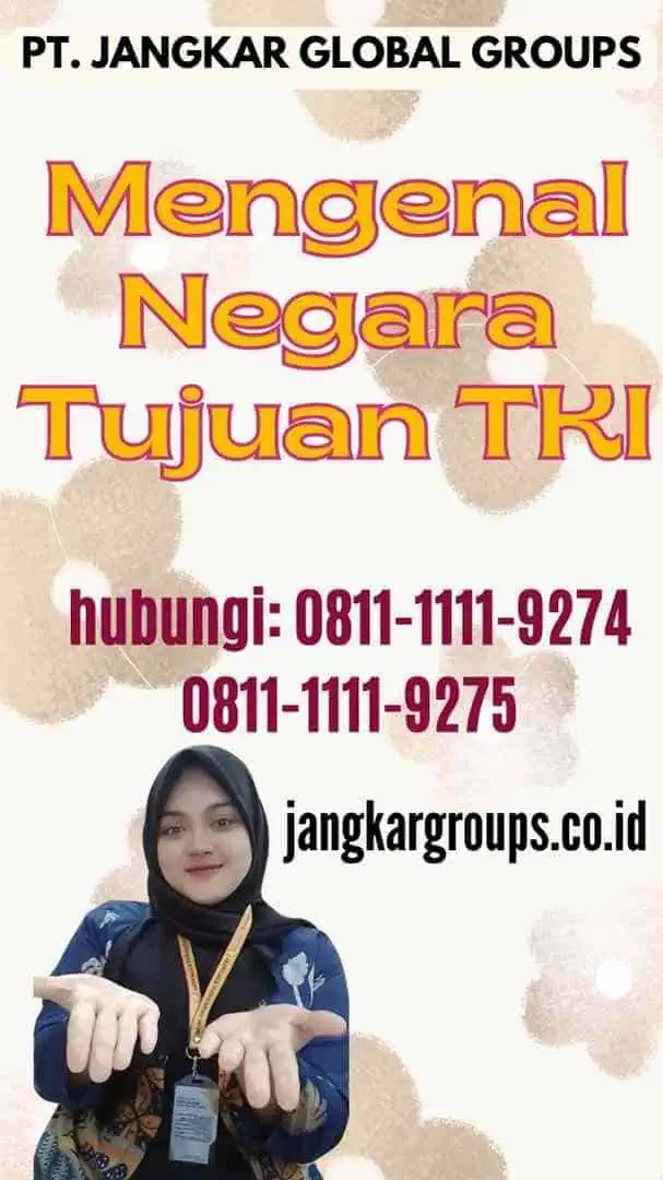 Mengenal Negara Tujuan TKI