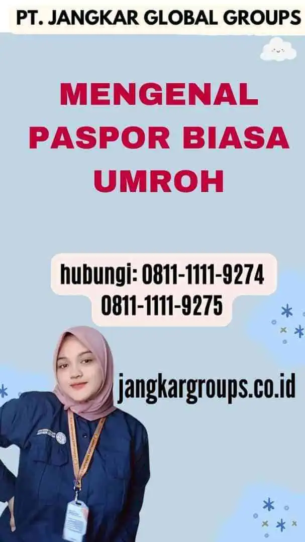 Mengenal Paspor Biasa Umroh