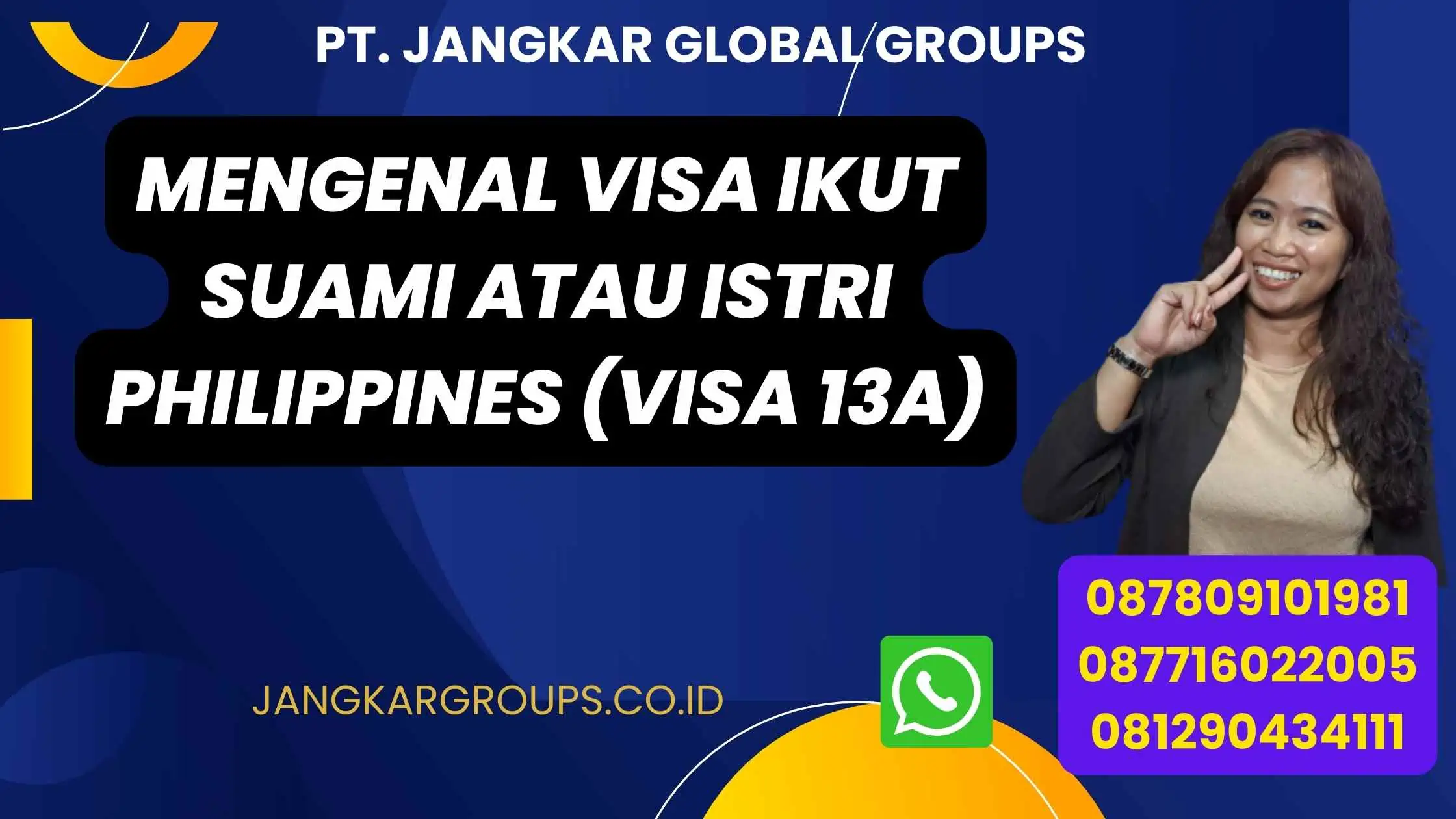 Mengenal Visa Ikut Suami Atau Istri Philippines (Visa 13a)