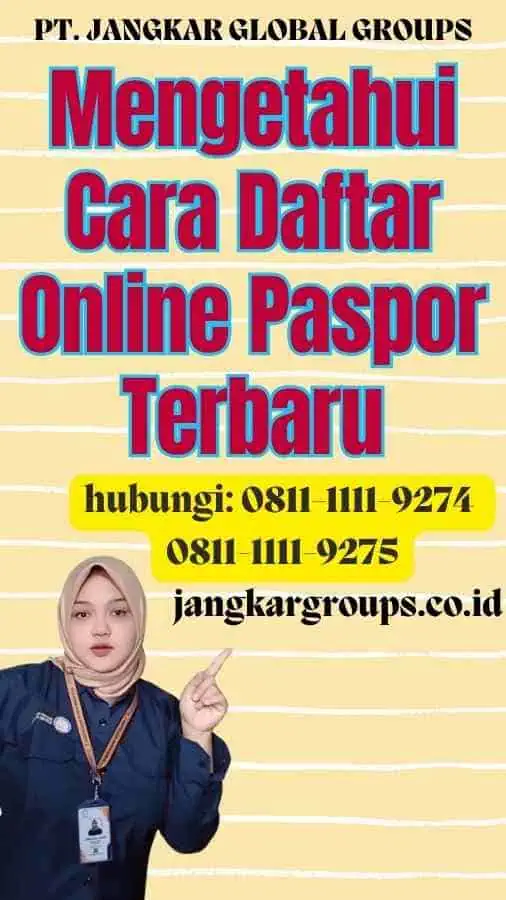 Mengetahui Cara Daftar Online Paspor Terbaru