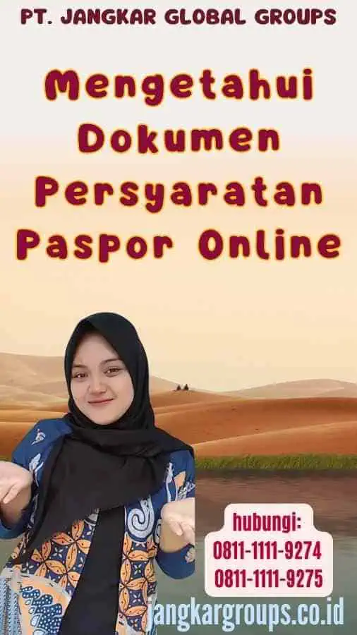 Mengetahui Dokumen Persyaratan Paspor Online