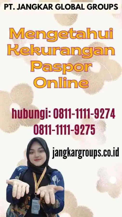 Mengetahui Kekurangan Paspor Online