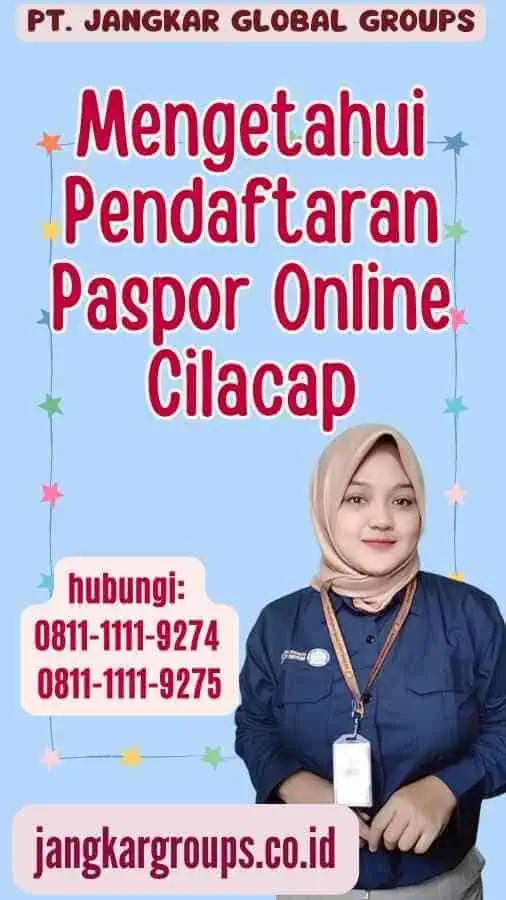 Mengetahui Pendaftaran Paspor Online Cilacap