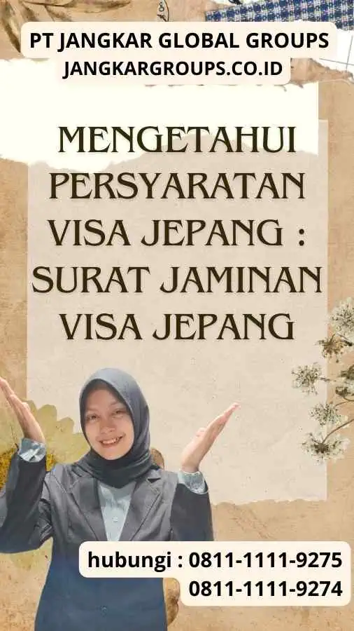 Mengetahui Persyaratan Visa Jepang Surat Jaminan Visa Jepang