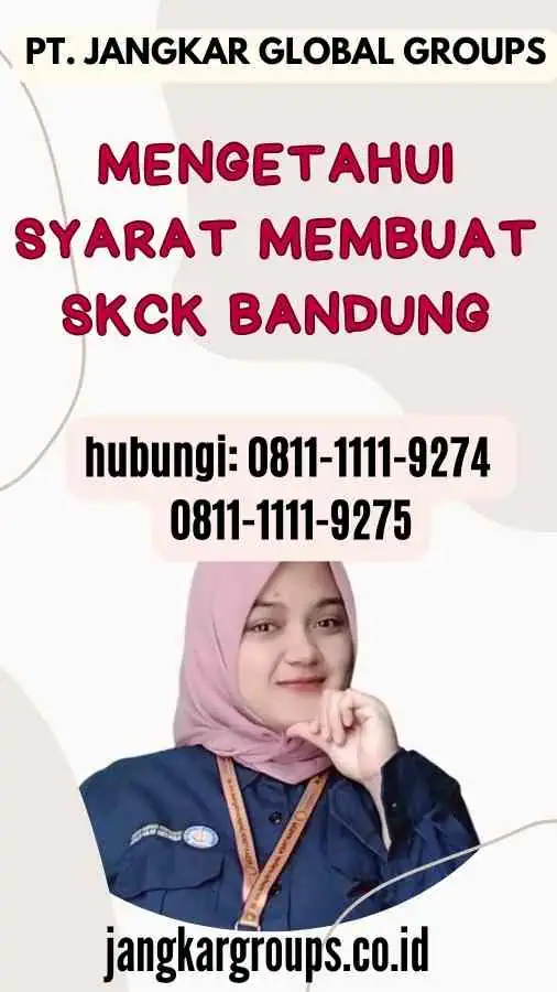 Mengetahui Syarat Membuat SKCK Bandung