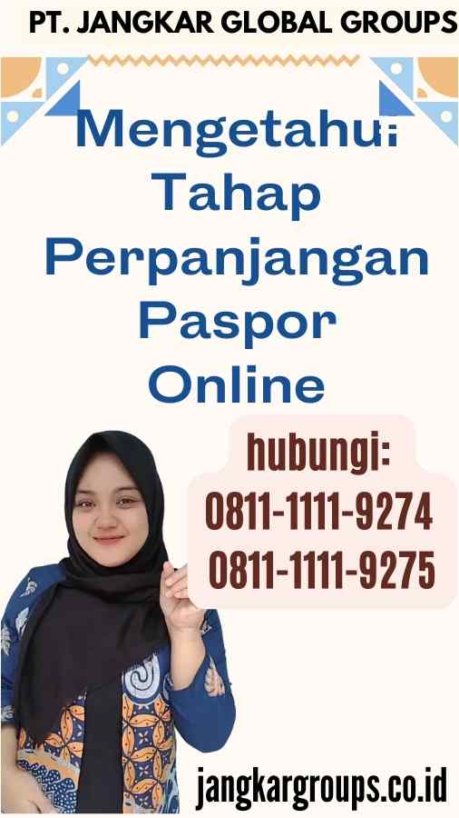 Mengetahui Tahap Perpanjangan Paspor Online