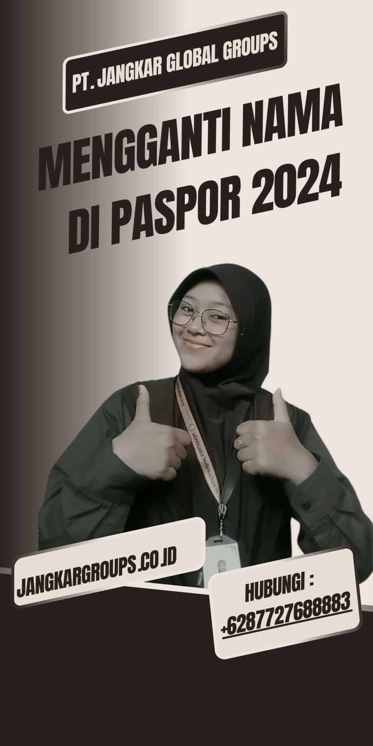 Mengganti Nama Di Paspor 2024