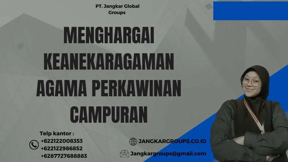 Menghargai Keanekaragaman Agama Perkawinan Campuran