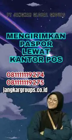 Mengirimkan Paspor Lewat Kantor Pos