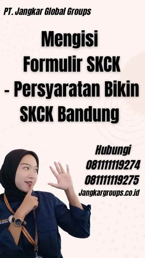 Mengisi Formulir SKCK - Persyaratan Bikin SKCK Bandung