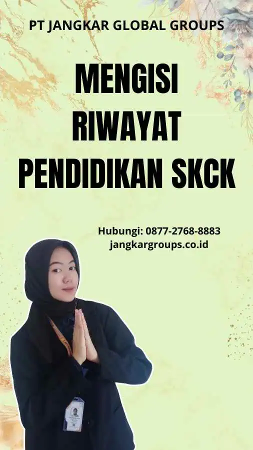 Mengisi Riwayat Pendidikan SKCK