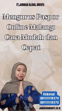 Mengurus Paspor Online Malang Cara Mudah dan Cepat