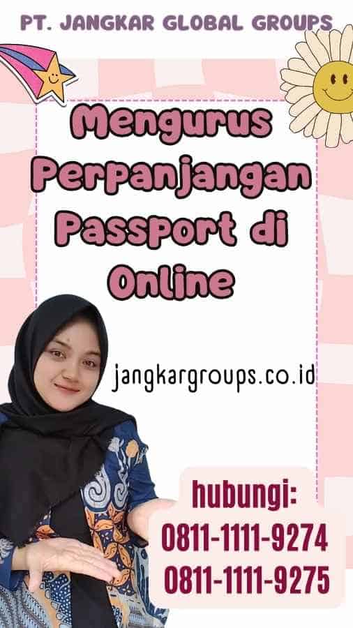 Mengurus Perpanjangan Passport di Online