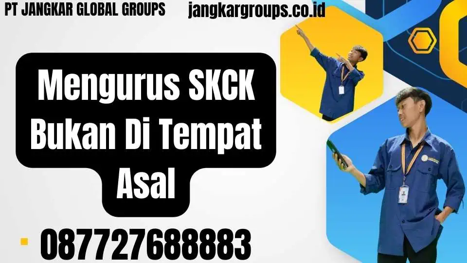 Mengurus SKCK Bukan Di Tempat Asal