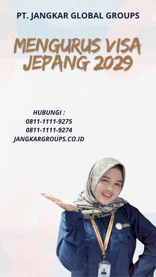 Mengurus Visa Jepang 2029