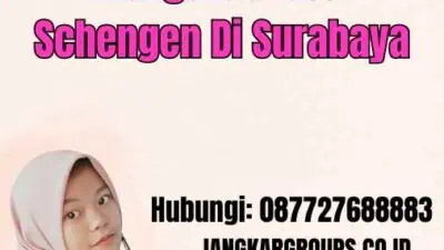 Mengurus Visa Schengen Di Surabaya