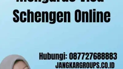 Mengurus Visa Schengen Online