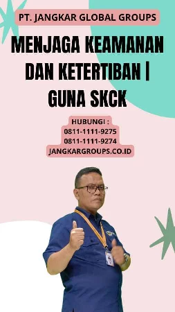 Menjaga Keamanan dan Ketertiban Guna SKCK