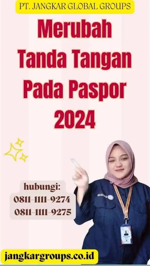 Merubah Tanda Tangan Pada Paspor 2024