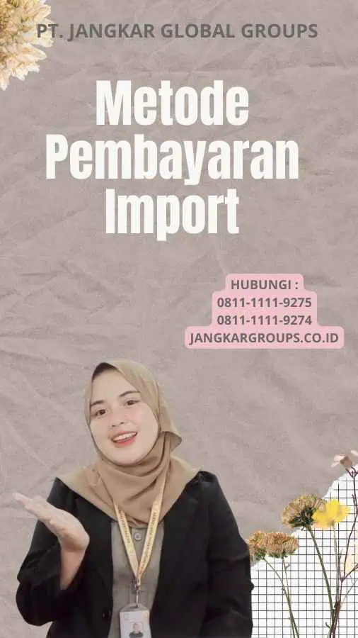 Metode Pembayaran Import