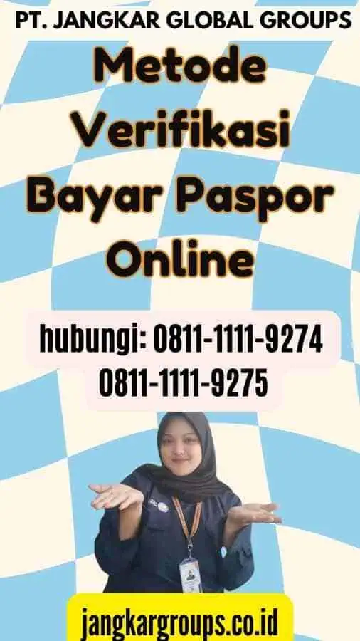 Metode Verifikasi Bayar Paspor Online