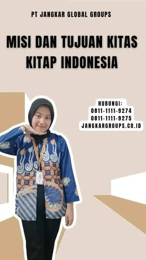 Misi dan Tujuan Kitas Kitap Indonesia