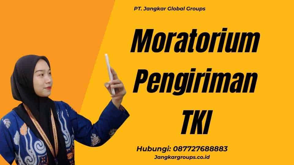 Moratorium Pengiriman TKI