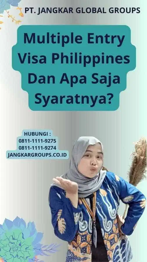 Multiple Entry Visa Philippines Dan Apa Saja Syaratnya?