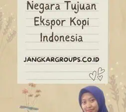 Negara Tujuan Ekspor Kopi Indonesia