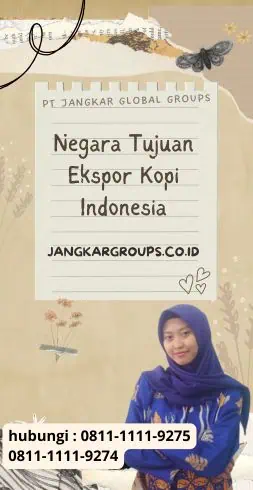 Negara Tujuan Ekspor Kopi Indonesia