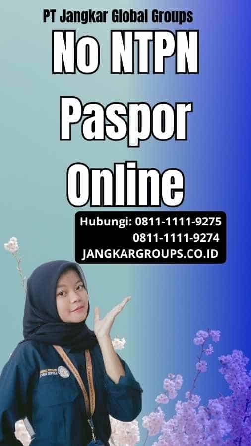 No NTPN Paspor Online