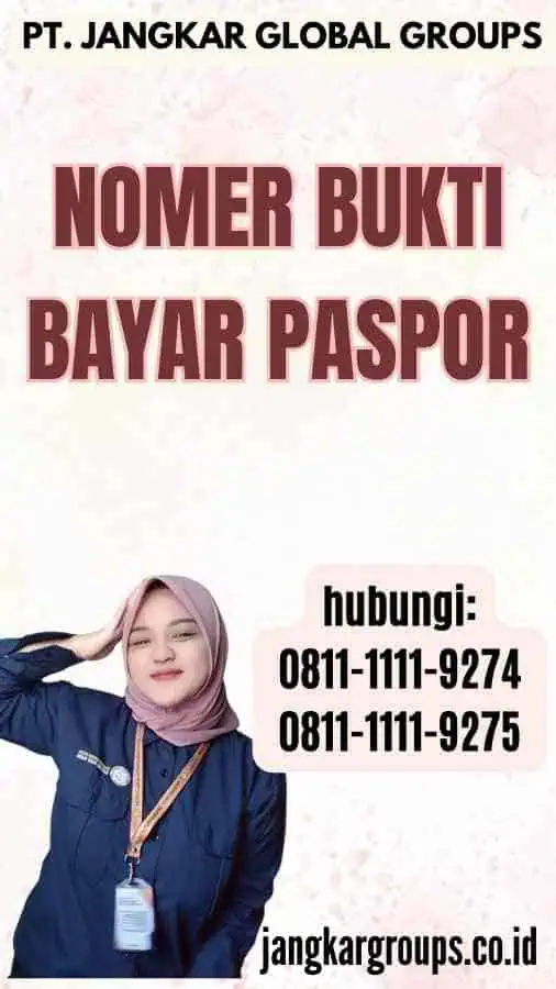 Nomer Bukti Bayar Paspor