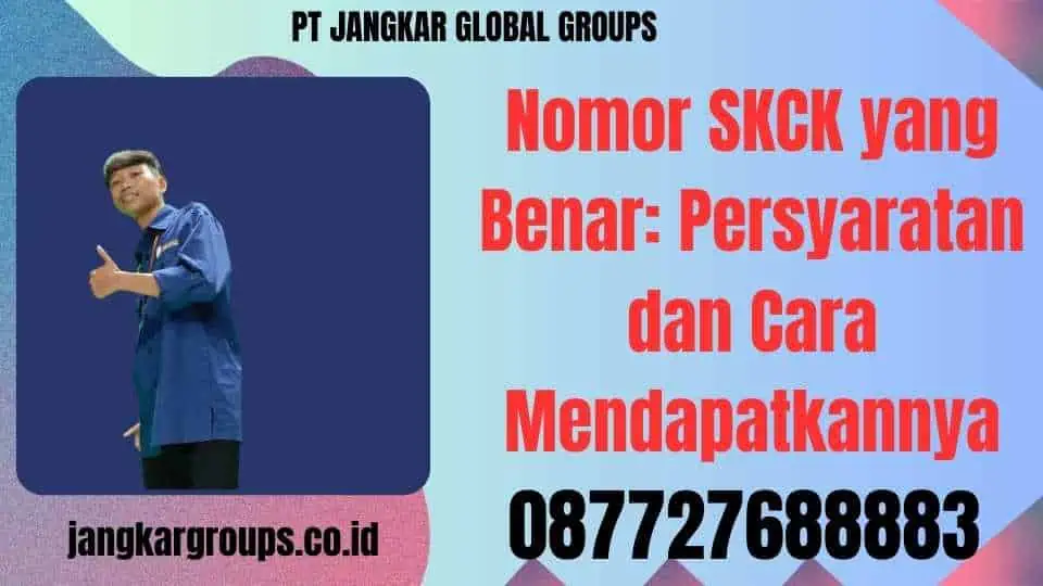 Nomor SKCK yang Benar Persyaratan dan Cara Mendapatkannya