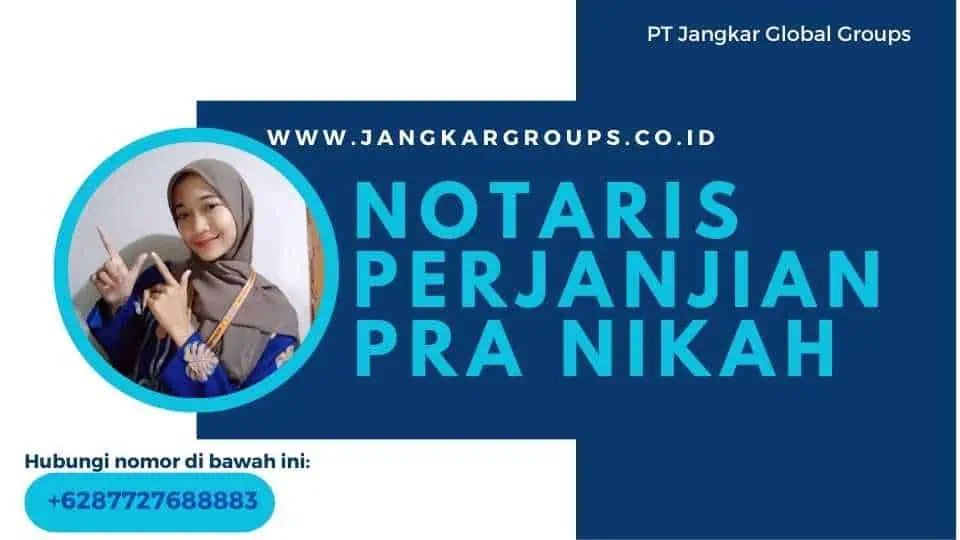 Notaris Perjanjian Pra Nikah