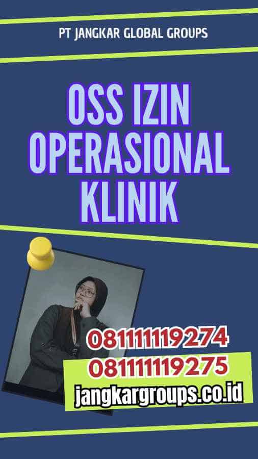 OSS Izin Operasional Klinik