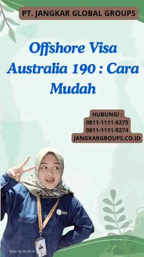 Offshore Visa Australia 190 : Cara Mudah