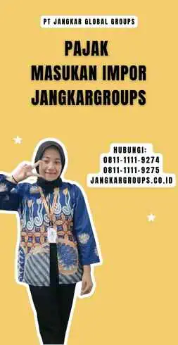 Pajak Masukan Impor Jangkargroups