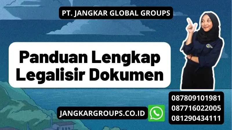 Panduan Lengkap Legalisir Dokumen