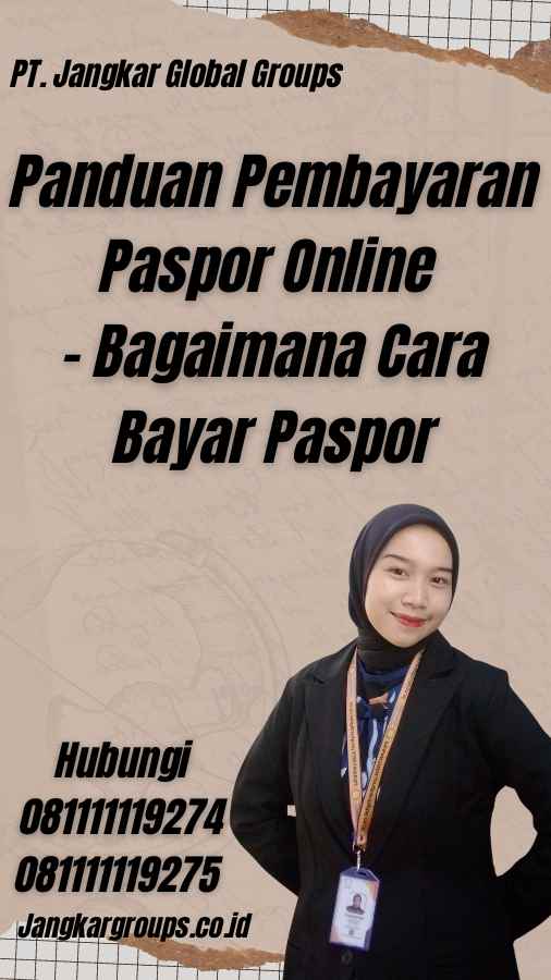 Panduan Pembayaran Paspor Online - Bagaimana Cara Bayar Paspor