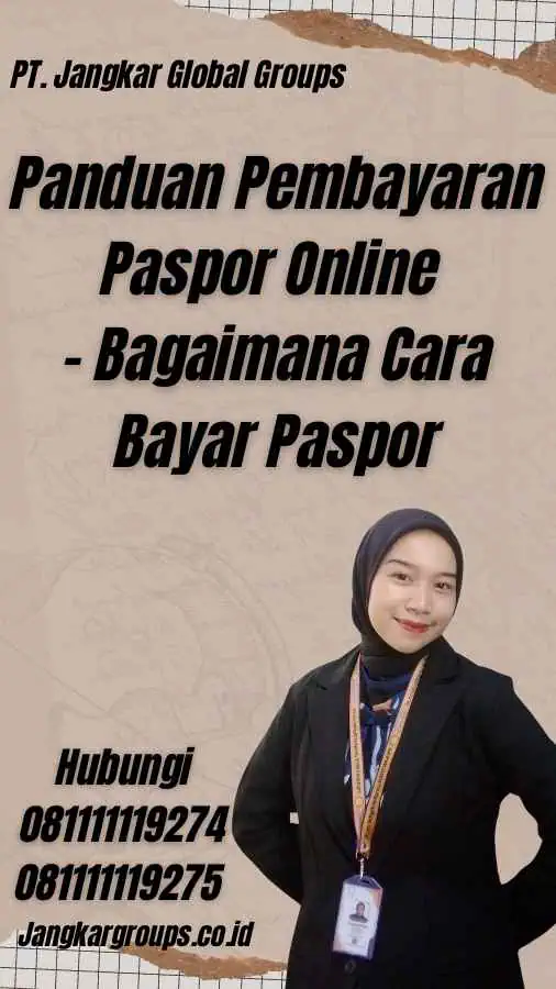 Panduan Pembayaran Paspor Online - Bagaimana Cara Bayar Paspor