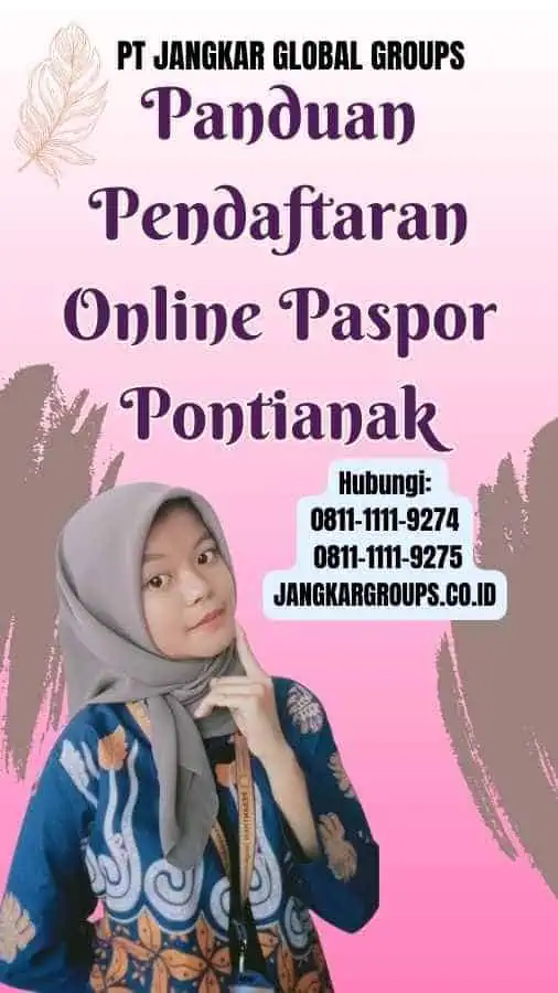 Panduan Pendaftaran Online Paspor Pontianak